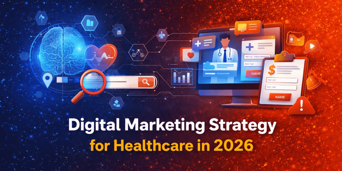 Digital Marketing Strategy for Healthcare in 2026